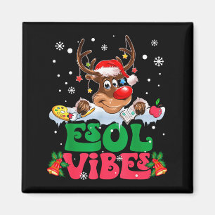 Christmas Reindeer Santa Esol Vibes Funny Teacher  Magnet