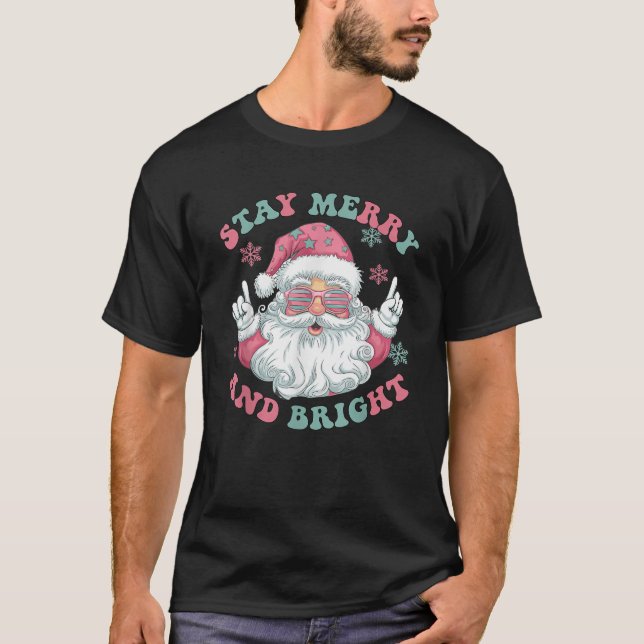 Christmas Retro Santa Claus Stars Stay Merry and B T-Shirt (Front)