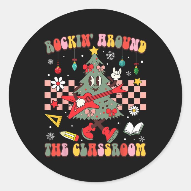Christmas Rockin' Around The Clroom Teacher Retro  Classic Round Sticker (Front)