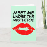 CHRISTMAS ROMANTIC CARD FOR HIM MISTLETOE<br><div class="desc">CHRISTMAS CARD FOR HIM</div>