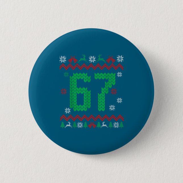 Christmas Santa 67 Six Seven Meme Ugly Sweater  2 Inch Round Button (Front)