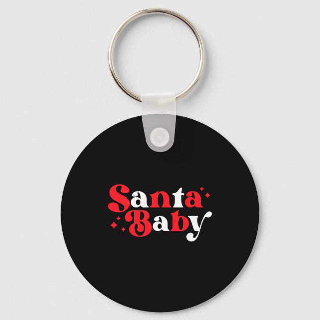 Christmas Santa Baby Cute Modern Tygraphy Script B Keychain (Front)