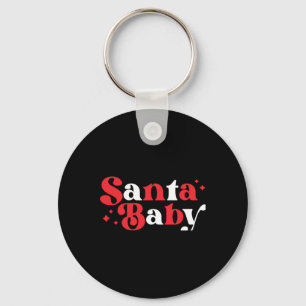 Christmas Santa Baby Cute Modern Tygraphy Script B Keychain