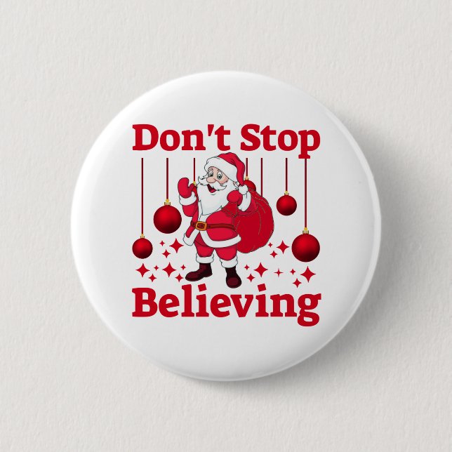 Christmas Santa Claus Believing 2 Inch Round Button (Front)