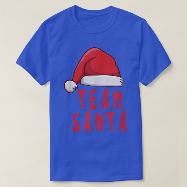 Christmas, Santa Claus, funny team Santa  T-Shirt (Design Front)
