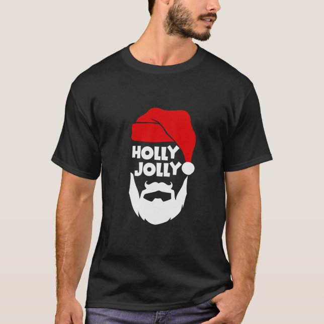 Christmas Santa Claus Holly Jolly Swea T-Shirt (Front)