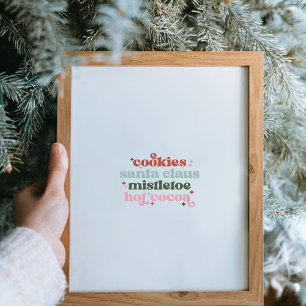 Christmas Santa Claus, Mistletoe, Hot Cocoa Poster