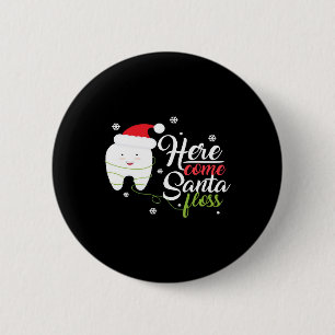 Christmas Santa Floss Dental Hygienists Dentist Gi 2 Inch Round Button