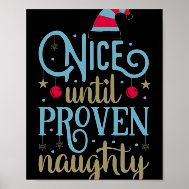 Christmas Santa Funny Saying Humor Tygraphy T Shir Poster (Front)