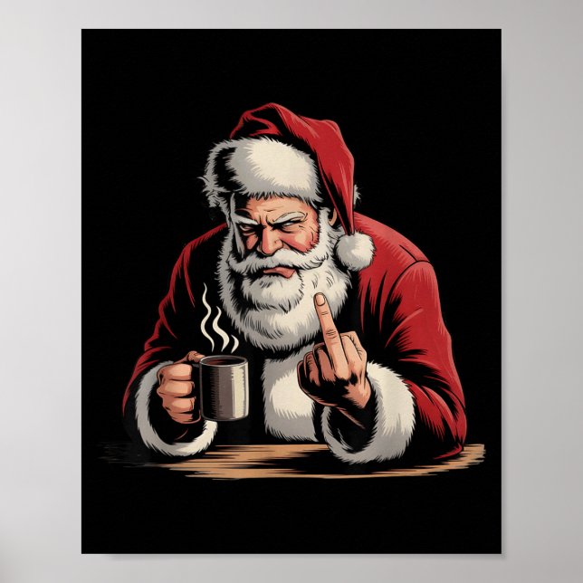 Christmas Santa Middle Finger Sarcastic Xmas Funny Poster (Front)