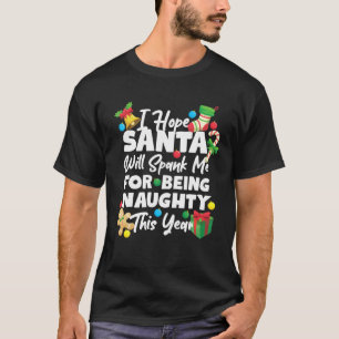 Christmas Santa Naughty Spank T-Shirt