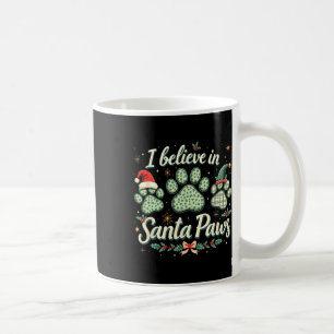 Christmas Santa Paw Men Woman Kids Girl Tee  Coffee Mug