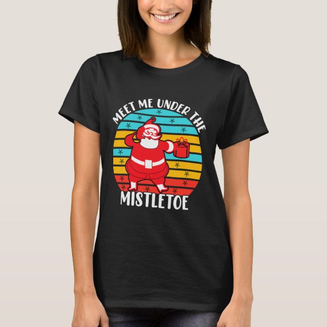 Christmas Santa Retro Mistletoe  T-Shirt (Front)