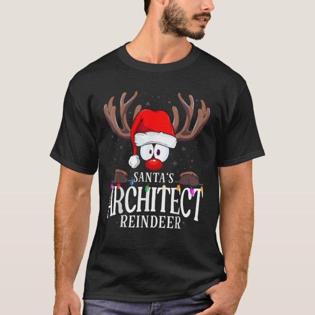 Christmas Santa s Architect Reindeer Matching X Ma T-Shirt (Front)