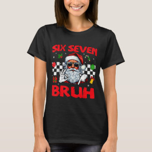 Christmas Santa Six Seven Bruh 67 Meme 6 7 Mens Bo T-Shirt