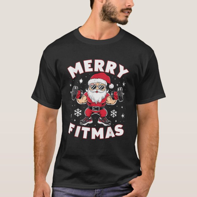 Christmas Santa Xmas Fitness Ugly Christmas Merry  T-Shirt (Front)