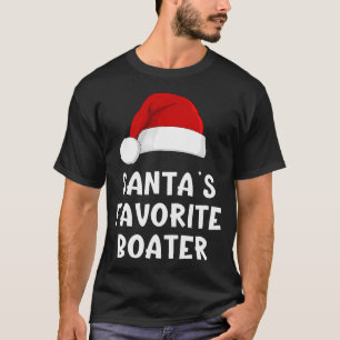 Christmas Santa'S Favorite Boater Funny 	 Boat Lov T-Shirt