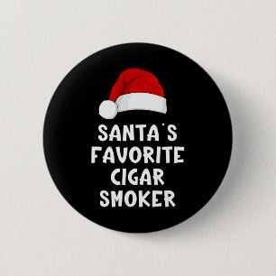 Christmas Santa's Favorite Cigar Smoker Funny Xmas 2 Inch Round Button