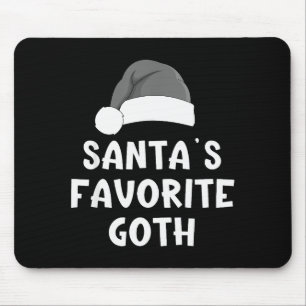 Christmas Santa's Favorite Goth Funny Xmas Pajama Mouse Pad