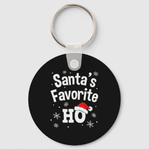 Christmas Santa's Favorite Ho Shirt, Adult Naughty Keychain