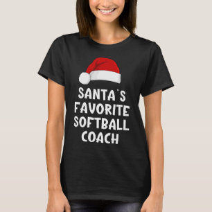 Christmas Santa's Favorite Softll Coach Funny Xmas T-Shirt