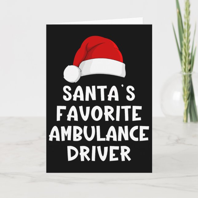 Christmas Santa's Favourite Ambulance Driver Funny Card (Front)