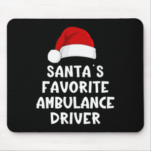 Christmas Santa's Favourite Ambulance Driver Funny Mouse Pad
