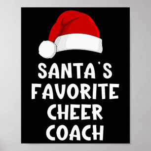 Christmas Santa's Favourite Cheer Coach Funny Chee Poster