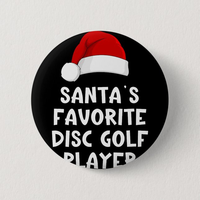 Christmas Santa's Favourite Disc Golf Player Pajam 2 Inch Round Button (Front)