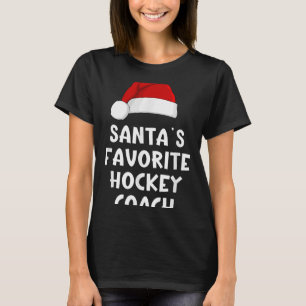 Christmas Santas Favourite Hockey Coach Funny Xmas T-Shirt