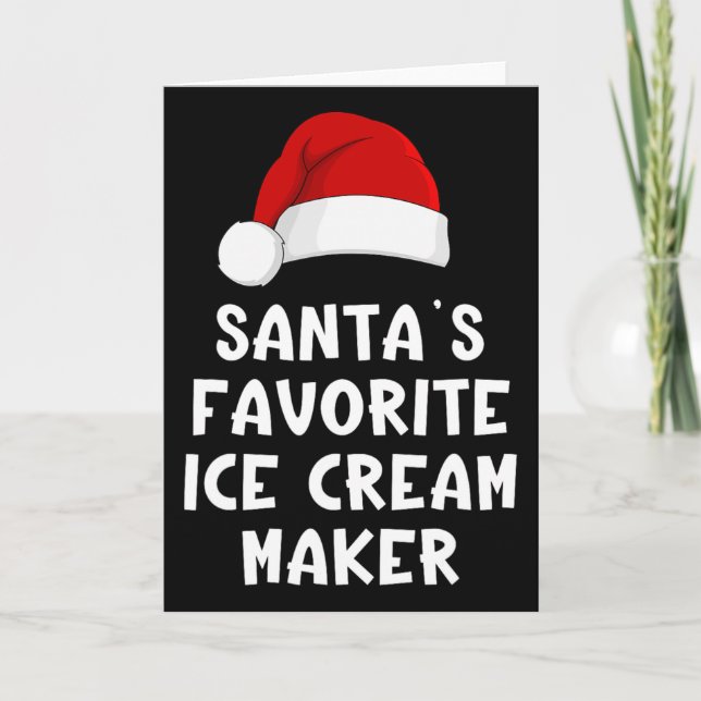 Christmas Santa's Favourite Ice Cream Maker Funny  Card (Front)