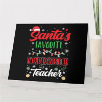 Christmas Santas Favourite Kindergarten Teacher