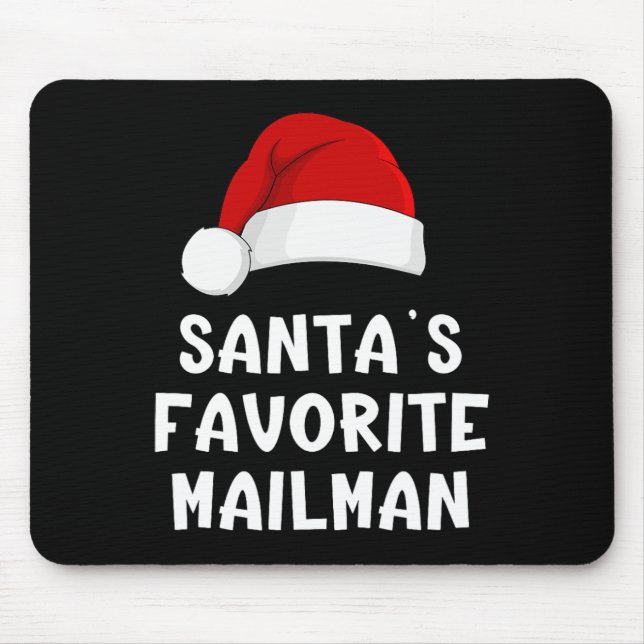 Christmas Santa's Favourite Mailman Funny Xmas Paj Mouse Pad (Front)