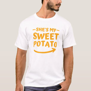 Christmas She's My Sweet Potato I Yam Matching Tha T-Shirt
