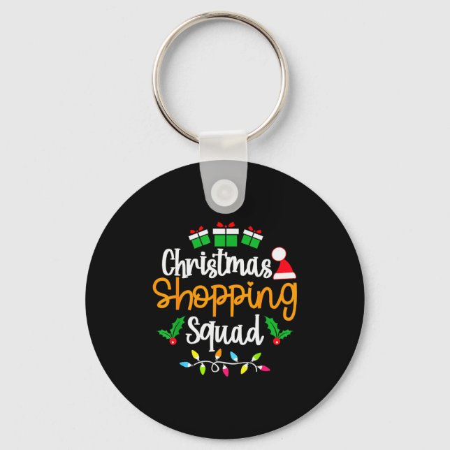 Christmas Shopng Squad Xmas Matching Christmas Fam Keychain (Front)