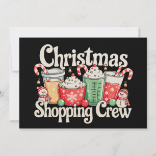 Christmas Shopping Crew Xmas Coffee Holiday Season Card