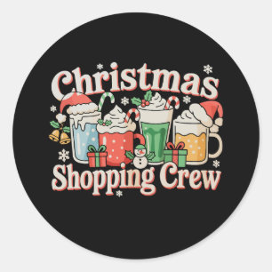 Christmas Shopping Crew Xmas Coffee Holiday Season Classic Round Sticker