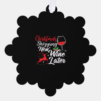 Christmas Shopping Now Wine Later Ornament Card
