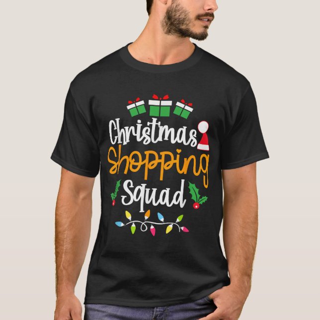 Christmas Shopping Squad Xmas Matching Christmas  T-Shirt (Front)