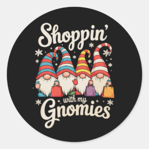 Christmas Shopping With My Gnomies Gnome Xmas Classic Round Sticker