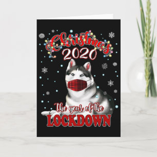 Christmas Siberian Husky Dog Shirt Quarantine Lock Card