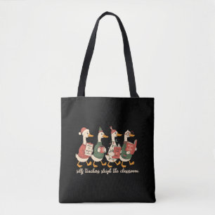 Christmas Silly Teacher Goose Gift Cozy Winter  Tote Bag