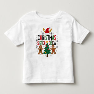 Christmas Sister Crew Festive Gingerbread Friends Toddler T-shirt
