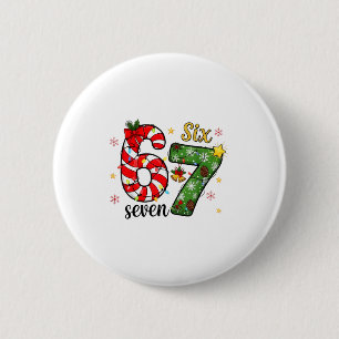 Christmas Six Seven Funny Trendy 6 7 Viral Meme 2 Inch Round Button