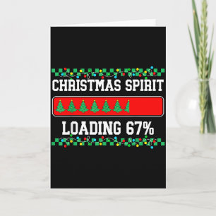 Christmas Six Seven Srit Loading 67 Meme Gen Z Alp Card