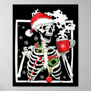 Christmas Skeleton With Smiling Skull Drinking Cof Poster