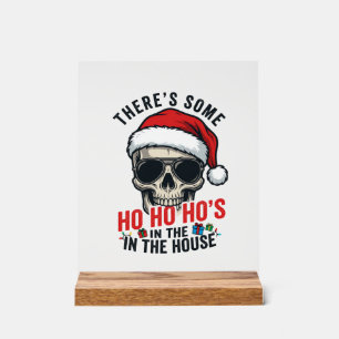 Christmas Skull Ho Ho Ho Humour Design Acrylic Sign