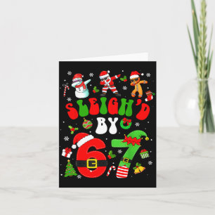 Christmas Sleigh'd By 67 Funny Six Seven Meme 6 7  Card