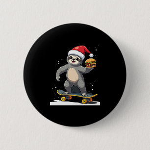 CHRISTMAS SLOTH Funny Christmas Skateboard Sloth ( 2 Inch Round Button