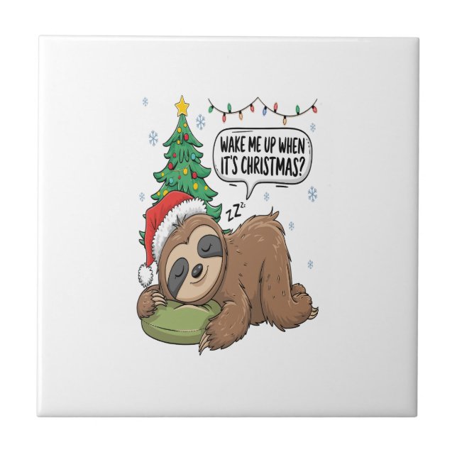 Christmas Sloth Wake Me Up Holiday Nap Tile (Front)